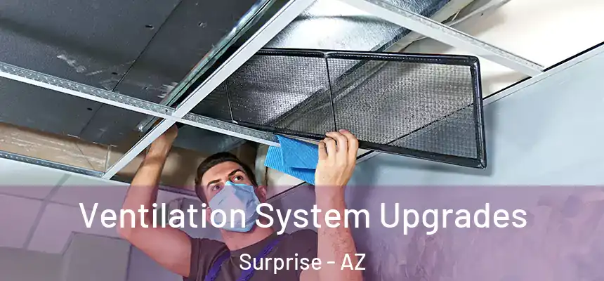 Ventilation System Upgrades Surprise - AZ